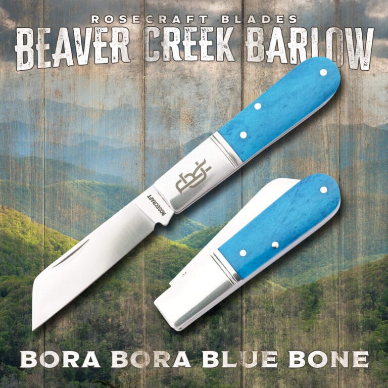 RoseCraft Blades Beaver Creek Barlow Bora Bora Blue RCT006-BBB knives for sale